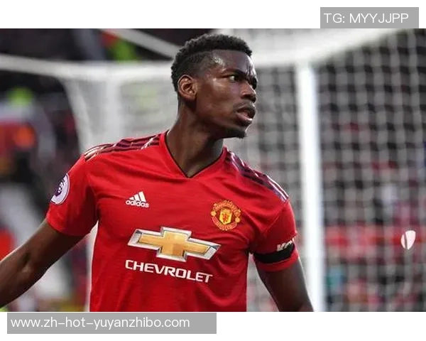 豪门足球风云中的博格巴传奇与挑战解析